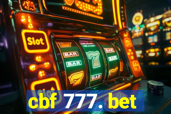 cbf 777. bet